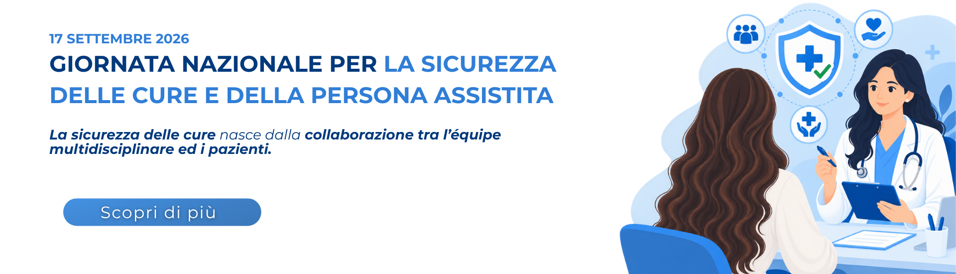 <p>Giornata Nazionale per la sicurezza delle cure e della persona Assistita</p> - 