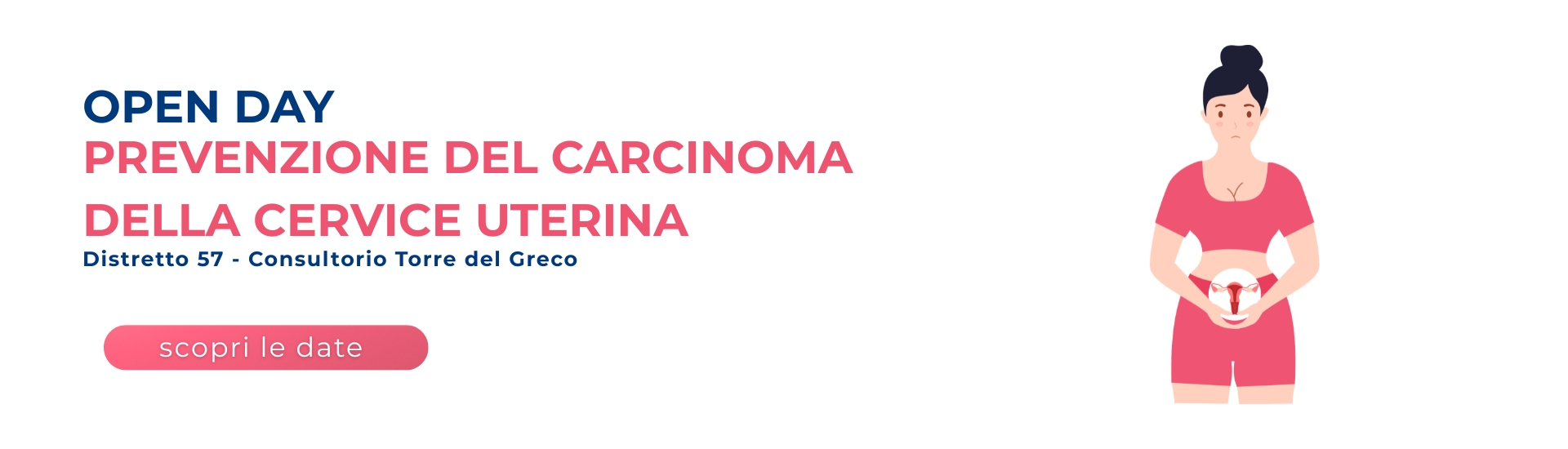 <p>Open day prevenzione del Carcinoma della Cervice Uterina</p> - 
