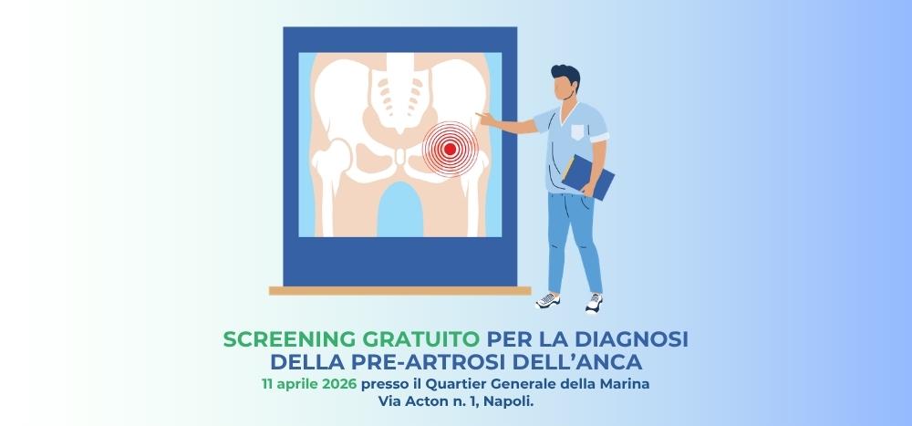 Screening gratuito per la diagnosi della pre-artrosi dell’anca a Napoli